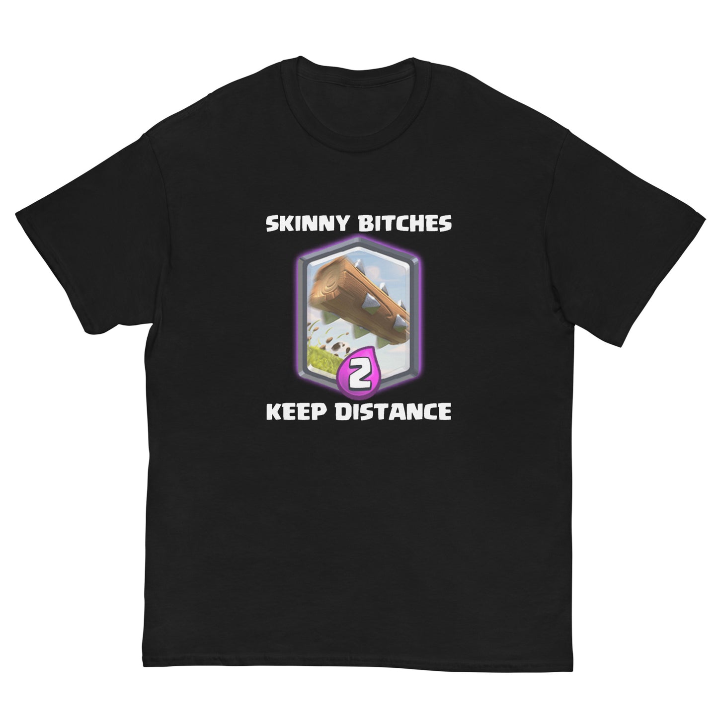 SKINNY BITCHES TEE