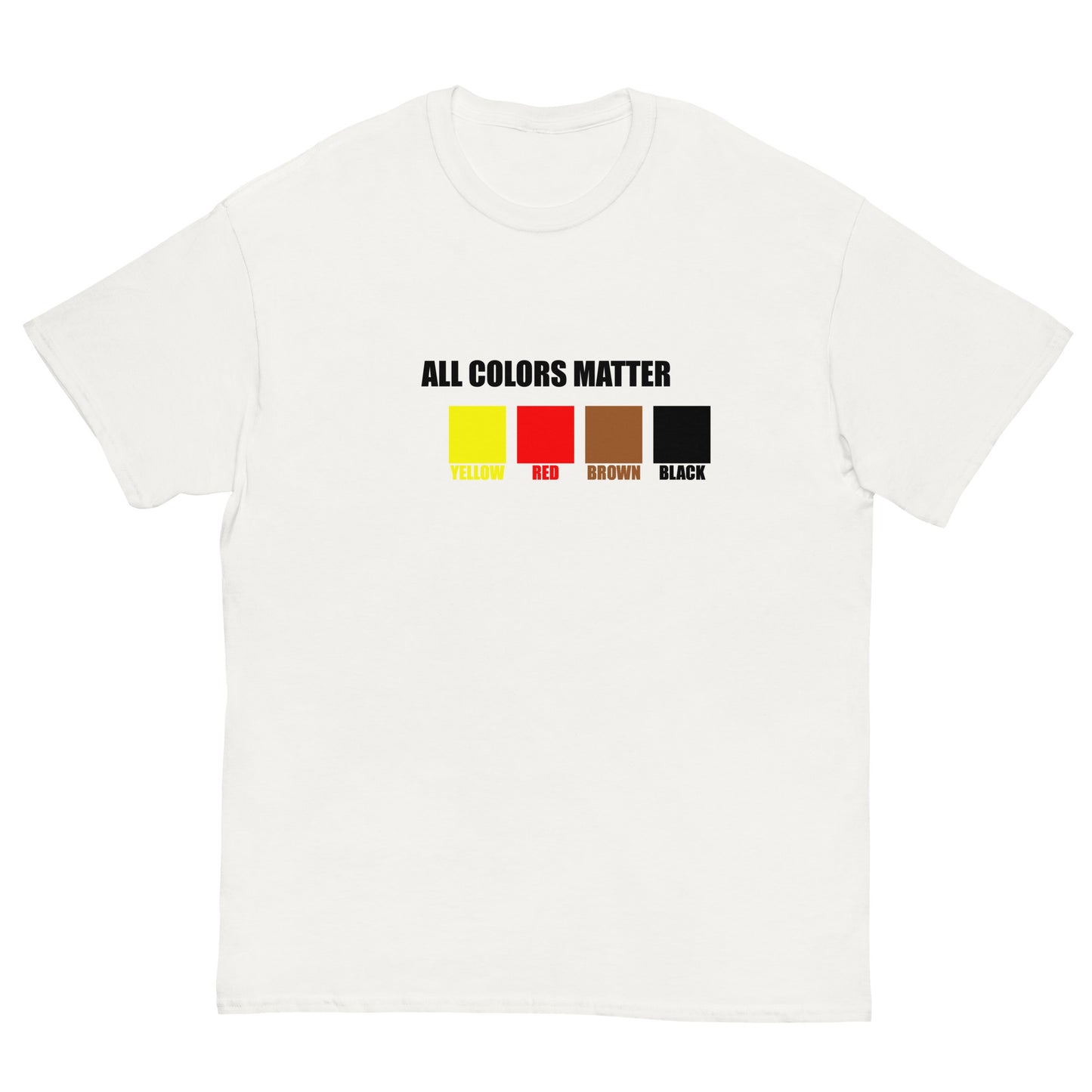 ALL COLORS MATTER TEE